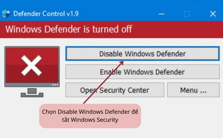 Cách tắt Windows Defender Win 10 bằng Defender Control